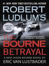 Cover image for The Bourne Betrayal